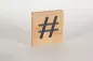 Preview: Holzbuchstaben Buchstabensteine Buche hashtag