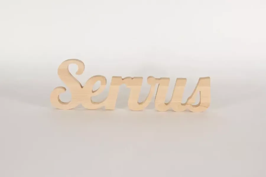 Schriftzug Servus aus Holz Buche